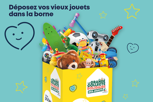 Grande collecte solidaire de jouets : "Laisse parler ton cœur"